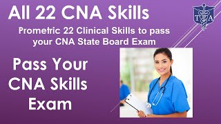 All 22 Skills on the CNA Clinical Exam CNA Training Classes in New York [upl. by Lairret604]