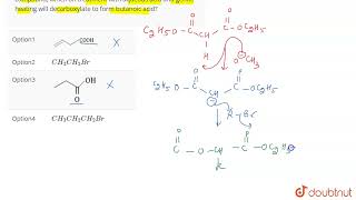 Which of the compounds shown below will react with diethyl malonate in the presence of methoxide [upl. by Chappelka]