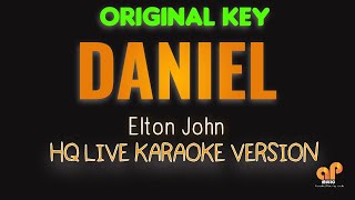 DANIEL  Elton John  HQ KARAOKE VERSION [upl. by Schaper423]