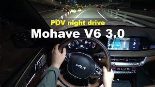 2023 KIA Mohave 5seater 4WD POV night drive [upl. by Jacquelynn]