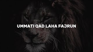 NASHEED UMMATI QAD LAHA FAJRUN  НАШИД УММАТИ КАД ЛАХА ФАДЖРУН  TOP NASHEED [upl. by Windy]