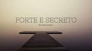 Forte e secreto  Rick Nascimento  Hino Avulso CCB [upl. by Eerrehs]