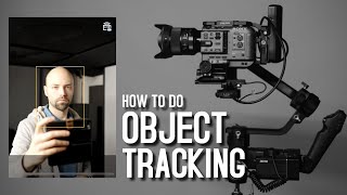 Crane 3S Object Tracking Fast Tutorial [upl. by Ylicic]