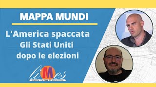 LAmerica spaccata gli Stati Uniti dopo le elezioni  Mappa Mundi [upl. by Lazarus]