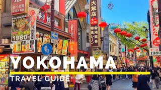 YOKOHAMA JAPAN Travel Guide  Happy Trip [upl. by Innattirb]