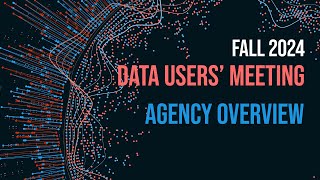 2024 USDA Fall Data Users Meeting Agency Updates [upl. by Janaya]