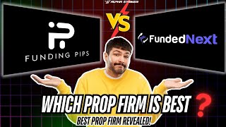 FundedNext vs Funding Pips  The Ultimate Prop Firm Comparison  Alpha Striker [upl. by Nitsir]