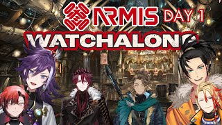 【ARMIS DEBUT WATCHALONG】FRIENDS OR FOES WE WILL FIND OUT 【DAY 1】 [upl. by Aia]