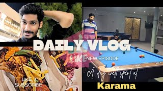 Day spent well at Karama  Oman  episode 26 [upl. by Bliss]