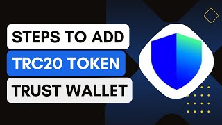 How To Add TRC20 Tokens To Trust Wallet 2024 [upl. by Vonni]