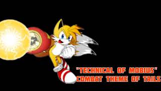 quotTechnical Of Mobiusquot Combat Theme Of Tails [upl. by Enida]