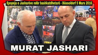 Epopeja e Jasharëve ndër bashkatdhetarë  Murat Jashari Düsseldorf 5 Mars 2016 [upl. by Enelez529]