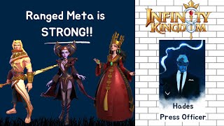 Hades Tier List Ranged Meta is STRONG  Infinity Kingdom [upl. by Miranda823]