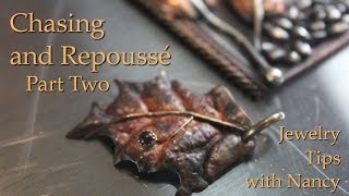 Chasing and Repoussé Part Two  Jewelry Tips with Nancy [upl. by Kosey]