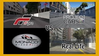 rFactor Pro vs Project Cars vs Real Life  Monaco [upl. by Iaht415]