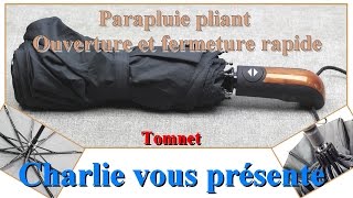 NOUVEAU PARAPLUIE PLIANT AVEC OUVERTURE TRÈS RAPIDE ET RÉSISTANT AU VENT Tomnet [upl. by Aleicarg]