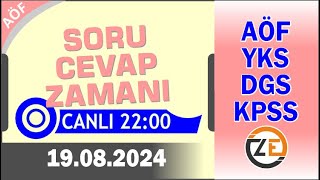 AÖF 19 08 2024  2200  Canlı Soru Cevap Zamanı  Açıköğretim DGS KPSS YKS Tercih [upl. by Nytnerb462]