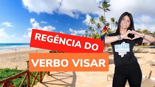 REGÊNCIA DO VERBO VISAR [upl. by Inneg]