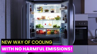 EcoFriendly Refrigeration  Future Technology amp Science News 510 [upl. by Marduk]