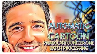 The New Prima Cartoonizer One With Batch Processing [upl. by Ahtan]