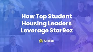 How Top Student Housing Operation Leaders Leverage StarRez [upl. by Adaran]