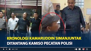 Kronologi Kamaruddin Simanjuntak Ditantang Kamiso Pecatan Polisi Nyaris bakuhantam di Polsek [upl. by Fish690]