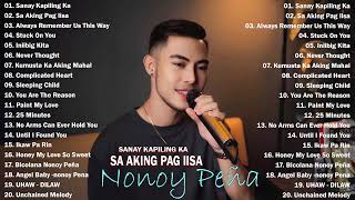 The Best of Nonoy Peña  Nonoy peña Greatest Hits  Bagong OPM Love Song 2023  Sa Aking Pag Iisa [upl. by Nurse495]