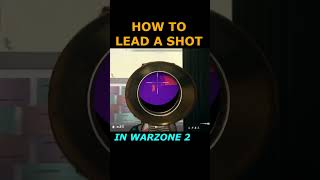 How to Lead a Shot in Warzone 2  Shorts callofduty gaming warzone2 justokgaming vondel [upl. by Ojybbob]