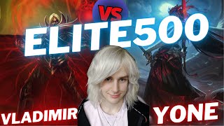 ELITE500  VLADIMIR VS YONE  TOP GAMEPLAY  Patch 1420  Season 14  LeagueofLegends [upl. by Arocal]