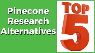 5 Best PineCone Research Alternatives And Why You Should Use Them [upl. by Anaej]