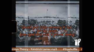 Kendrick Lamar  Wesleys Theory Lyric Video [upl. by Ciapha30]