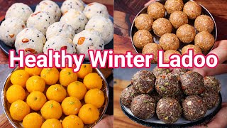 Healthy Must Have Winter Ladoo Recipes  Protein Rich Easy Laddus  High Energy Laddu Recipes [upl. by Blinni]