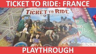 Ticket to Ride France  Playthrough [upl. by Forrest53]