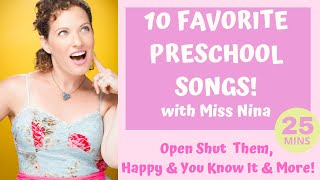 Preschool Movement Songs  10 Preschool Favorites  Open Shut Them Happy amp You Know It  Miss Nina [upl. by Em]