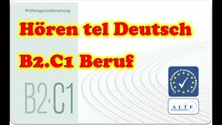 Modelltest B2C1 Beruf Hören Deutsch [upl. by Schoenfelder322]