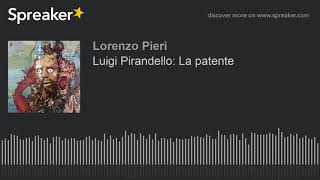 Luigi Pirandello La patente [upl. by Vadnee]