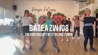 Batea Zin 108  Énergie EnCorps West Island Zumba [upl. by Brear]