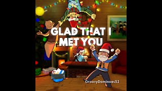 Glad that I met you  Lyric Video A GroovyDominoes52 Original [upl. by Derna]