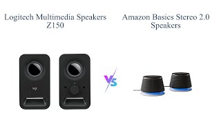 Logitech Z150 vs Amazon Basics Stereo 20 Speakers 🎵🔊 [upl. by Ettenawtna]