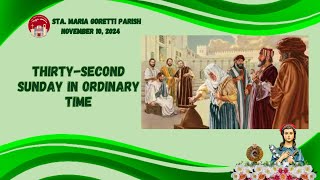 November 10 2024  1215nn Thirtysecond Sunday in Ordinary Time [upl. by Ahsitan]