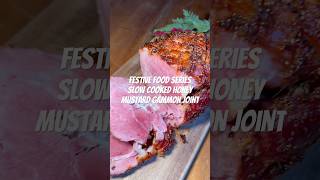 Slow Cooked Honey Mustard Gammon Joint  Festive Food  New Year Food recipe [upl. by Ereveniug558]