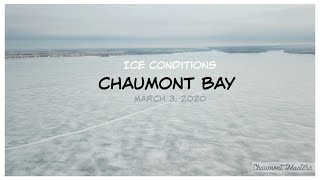 Chaumont Bay Ice conditions 332020 [upl. by Sherborn853]