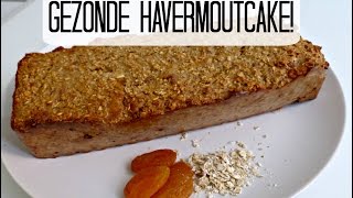 Gezonde Cake met Havermout Zonder suiker [upl. by Ellecrad]