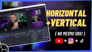 LIVE VERTICAL E HORIZONTAL NO MESMO OBS Plugin Aitum TV GRÁTIS Youtube  Instagram  TikTok [upl. by Ymot]