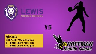 Girls Basketball 8th Grade  Lewis vs Hoffman [upl. by Sorce]