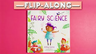 Fairy Science  Read Aloud FlipAlong Picture Book  Brightly Storytime [upl. by Newmark]