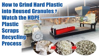 How to Grind Hard Plastic into Reused Granules Watch the HDPE Plastic Scraps Recycling Process [upl. by Yrkcaz650]