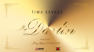 Tiwa Savage  My Darlin [upl. by Luhe]