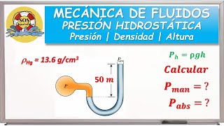 Presión manométrica en manómetro de tubo abierto  Presión hidrostática [upl. by Erlond563]