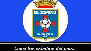 Himno de Club Blooming [upl. by Kendra]